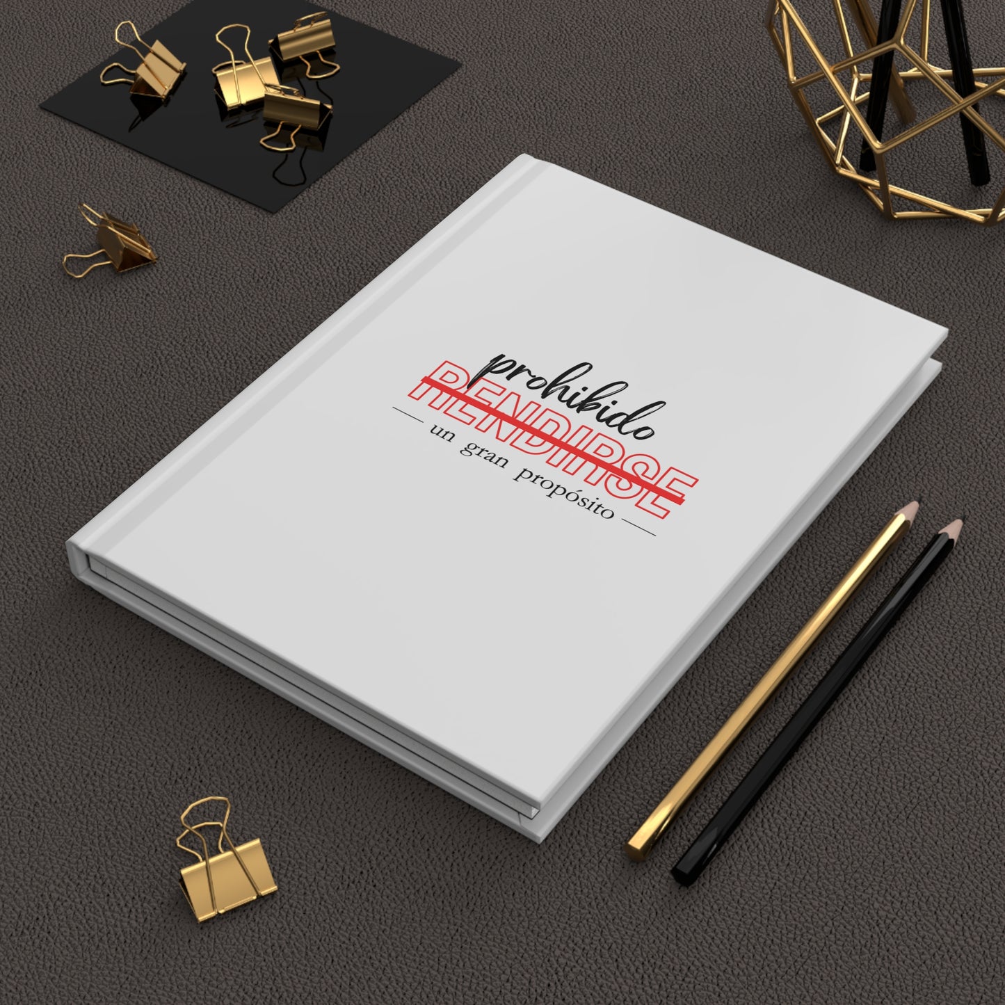 Hardcover Journal — "Prohibido Rendirse" Inspirational Spanish Notebook for Goals & Motivation